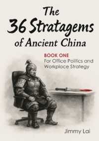 The 36 Stratagems of Ancient China - Book1 : For Office Politics and Workplace Strategy: 36 Ancient Tactics. 36 Days of Practice. Outsmart, Influence, and Lead at Work - One Page at a Time. (The 36 Stratagems of Ancient China: Reimagined)