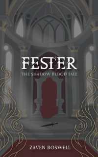 Fester : The Shadow Blood Tale