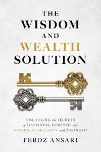 The Wisdom and Wealth Solution : Unlocking the Secrets of Happiness, Purpose, and Financial Security with Living360