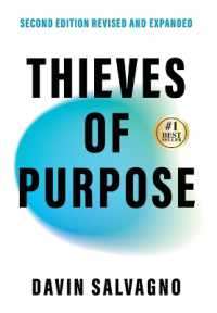 Thieves of Purpose (Second Edition Revised and Expanded): Overcoming the 12 Mindsets Robbing You of Your Potential （2ND）