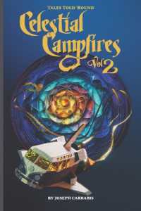 Tales Told 'Round Celestial Campfires Volume 2