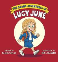 The Grand Adventures of Lucy June (The Cliff Kids)