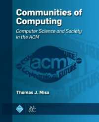 Communities of Computing : Computer Science and Society in the ACM