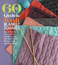 60 Quick Knit Blanket Squares : Mix & Match for Custom Designs using 220 Superwash Merino from Cascade Yarns (60 Quick Knits Collection)
