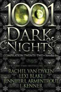 1001 Dark Nights : Compilation Twenty-Two (1001 Dark Nights)