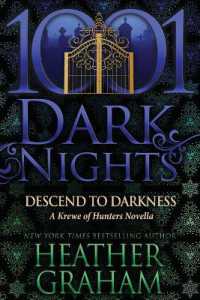 Descend to Darkness : A Krewe of Hunters Novella (1001 Dark Nights)