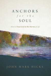 Anchors for the Soul : How to Trust God in the Storms of Life