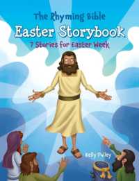 The Rhyming Bible Easter Storybook : 7 Stories for Easter Week (The Rhyming Bible)