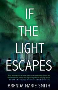 If the Light Escapes : A Braving the Light Novel