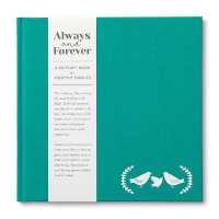 Always and Forever : A Keepsake Book for Adoptive Families