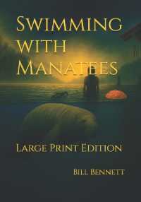 Swimming with Manatees : Large Print Edition (Martinez Mysteries)