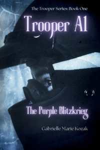 Trooper A1 : The Purple Blitzkrieg