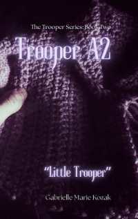 Trooper A2 : 'Little Trooper'