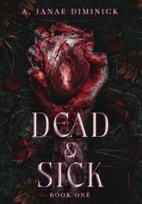 Dead & Sick (Dead & Sick)