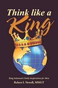 Think Like a King : King Solomons Daily Inspiration for Men