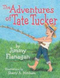 The Adventures of Tate Tucker