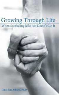 Growing through Life : When Snorkeling Jello Just Doesnt Cut It