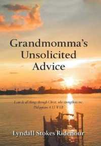 Grandmommas Unsolicited Advice