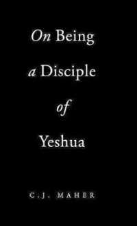 On Being a Disciple of Yeshua