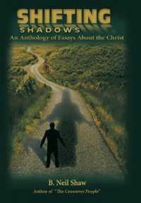 Shifting Shadows : An Anthology of Essays about the Christ