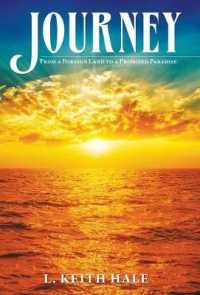 Journey : From a Foreign Land to a Promised Paradise