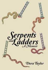 Serpents and Ladders : A Memoir