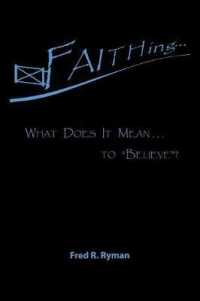 Faithing...: What Does It Mean . . . to "Believe"?