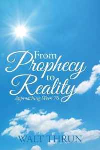 From Prophecy to Reality : Approaching Week 70