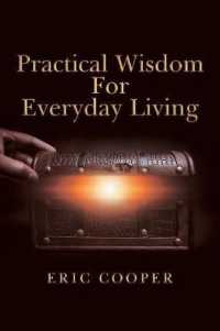 Practical Wisdom for Everyday Living