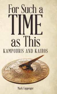 For Such a Time as This : Kampouris and Kairos