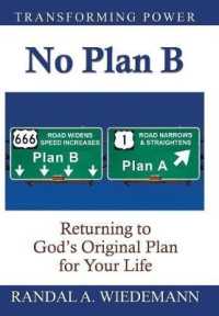 No Plan B : Returning to Gods Original Plan for Your Life