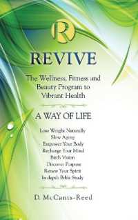 Revive : The Wellness, Fitness and Beauty Program to Vibrant Health