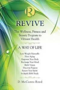 Revive : The Wellness, Fitness and Beauty Program to Vibrant Health