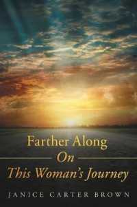 Farther Along on This Woman's Journey -- Paperback / softback