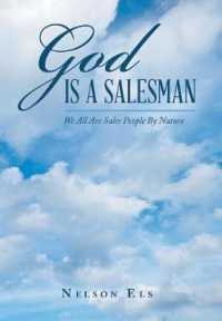 God Is a Salesman : We All Are Sales People by Nature