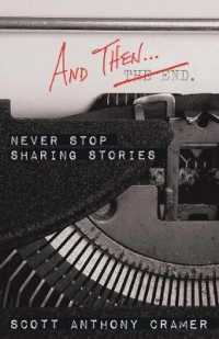 And Then : Never Stop Sharing Stories