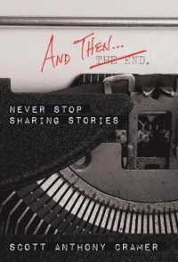 And Then : Never Stop Sharing Stories