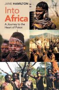 Into Africa : A Journey to the Heart of Pokot -- Paperback / softback