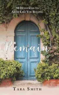 Remain : 50 Devotions to Abide Like You Belong
