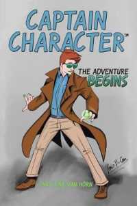 Captain Character : The Adventure Begins