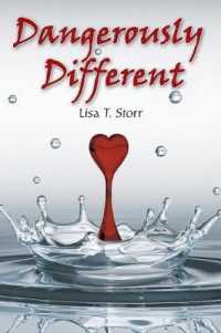 Dangerously Different