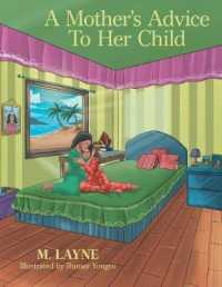 A Mothers Advice to Her Child