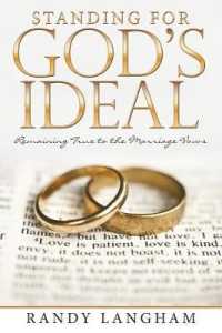 Standing for God's Ideal : Remaining True to the Marriage Vows