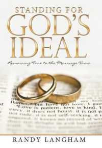 Standing for God's Ideal : Remaining True to the Marriage Vows