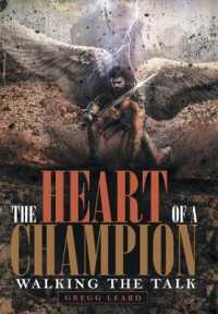 The Heart of a Champion : Walking the Talk