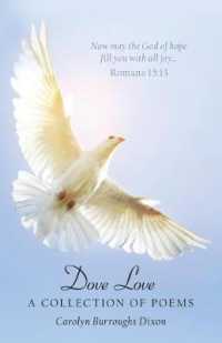 Dove Love: A Collection of Poems