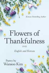 Flowers of Thankfulness : English and Korean