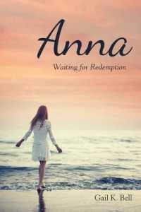 Anna : Waiting for Redemption
