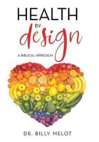 Health by Design : A Biblical Approach