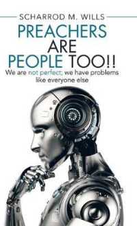 Preachers Are People Too!! : We Are Not Perfect; We Have Problems Like Everyone Else
